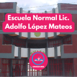 Escuela Normal Lic. Adolfo López Mateos