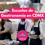 Escuelas de Gastronomía en CDMX